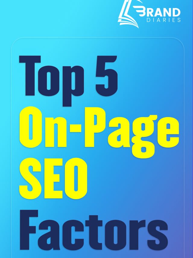Top 5 On-Page SEO Factors