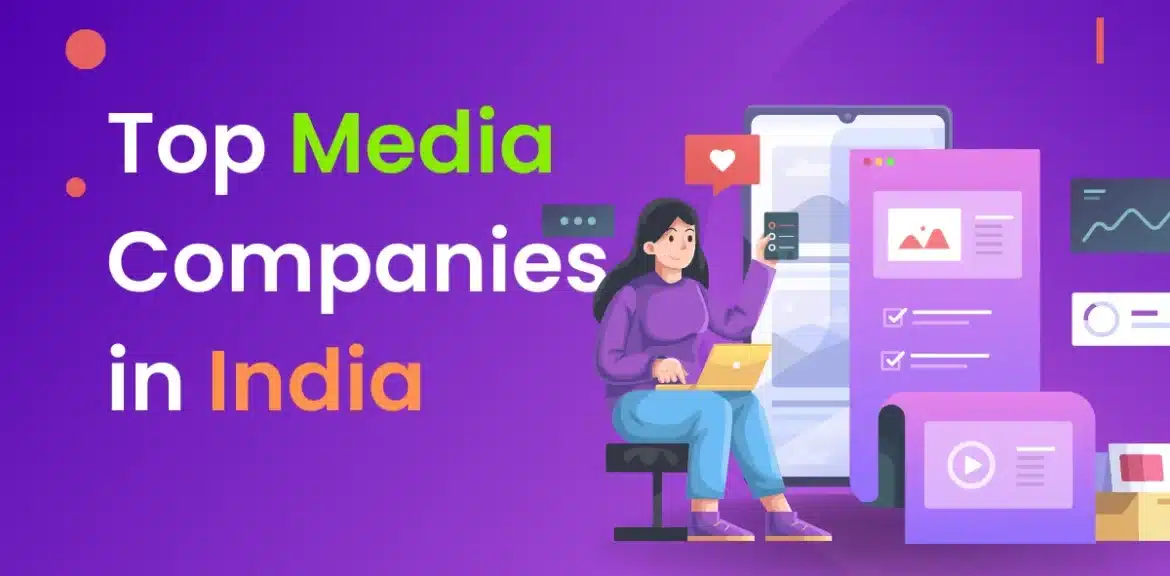 Top Media Companies in India