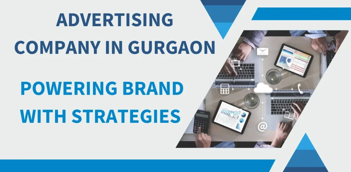 Advertising company in gurgaon