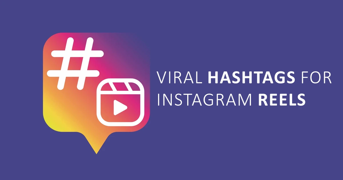 125+ Viral Hashtags for Instagram Reels to Boost Views in 2025
