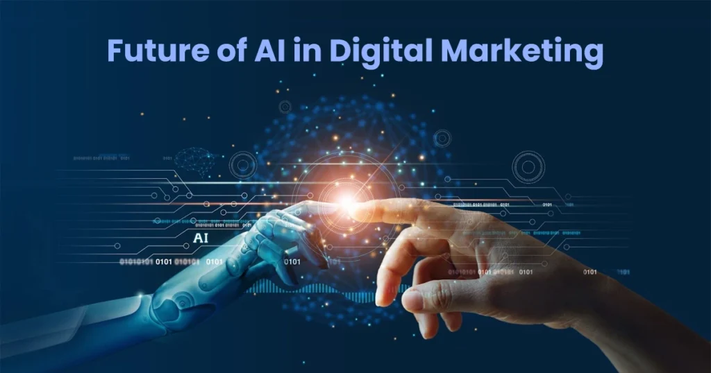 Future of AI in Digital Marketing