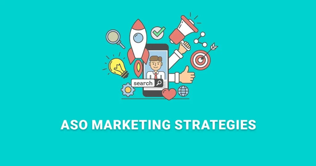 ASO Marketing Strategies