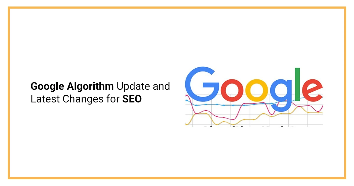 Google Algorithm Update and Latest Changes for SEO in 2026